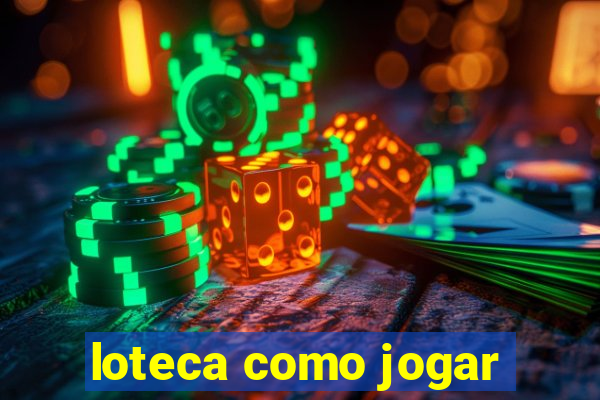 loteca como jogar